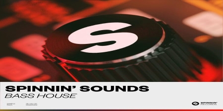 【Bass House风格采样包】Spinnin’Records – Bass House