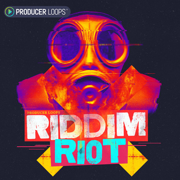 【Riddim Dubstep风格采样包】Producer Loops  – Riddim Riot