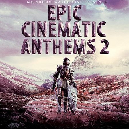 【史诗/电影/游戏/FX/风格采样包】Epic Cinematic Anthems 2
