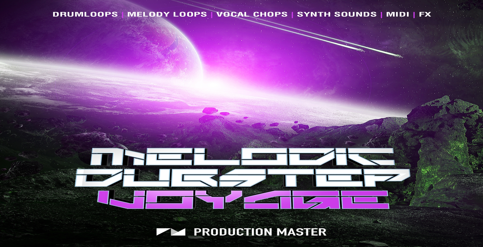 【Melodic Dubstep风格采样包】Melodic Dubstep Voyage