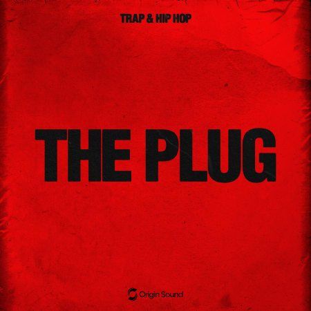 【Trap/Hip-Hop风格采样包】The Plug 【Trap/Hip-Hop风格采样包】The Plug