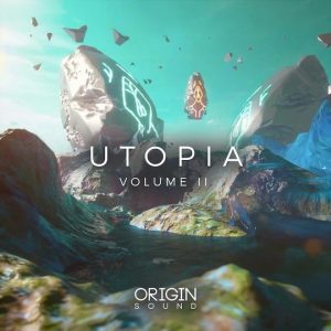 【电影/氛围风格采样包】Origin Sound – Utopia Volume 2