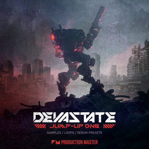 【Jump Up / DrumBass/Dubstep/DNB风格采样包】Production Master – Devastate (Jump Up Drum N Bass)