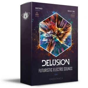 【Dubstep&Bass风格采样包】Ghosthack Sounds – Delusion
