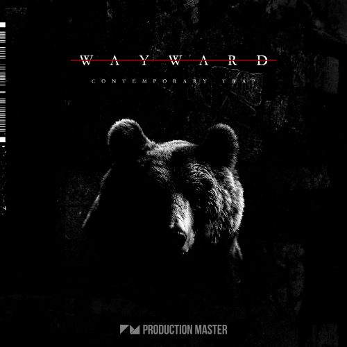 【Trap风格采样包】Wayward – Contemporary Trap – Cover