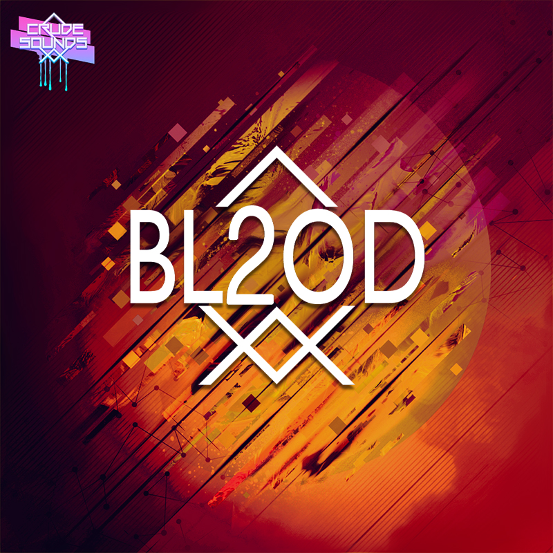 【Trap风格采样包】Crude Sounds – Bl2od