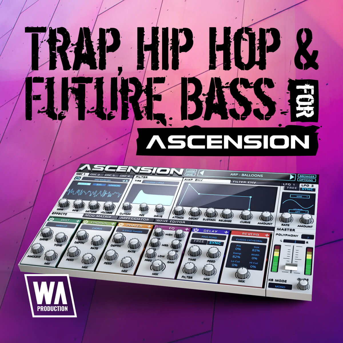 【Trap/Hip Hop/Future Bass风格预置包】W.A.Production – Expansion For Ascension