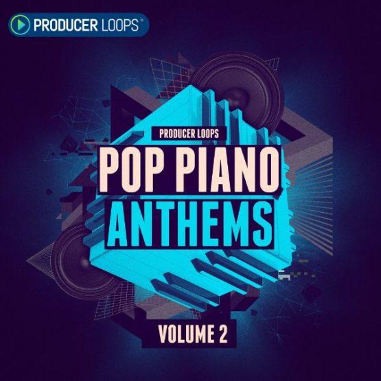 【Pop/Piano风格采样包 】Producer Loops – Pop Piano Anthems Vol 2
