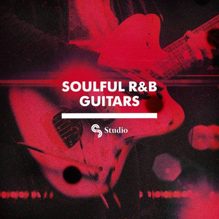 【FutureR&B/Lo-Fi/吉他风格样品包】Sample Magic – SM Studio – Soulful RnB Guitars