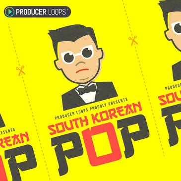 【K-Pop/Melbourne Bounce/EDM风格采样包】Producer Loops – South Korean Pop Vol 1