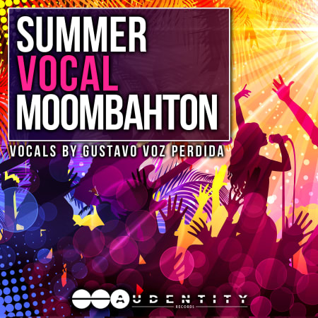 【人声Moombahton风格采样包】Audentity Records – Summer Vocal Moombahton