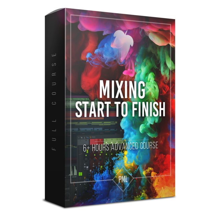【FL Studio高级混音课程】PML – Full Mixing Course from Start to Finish in FL Studio