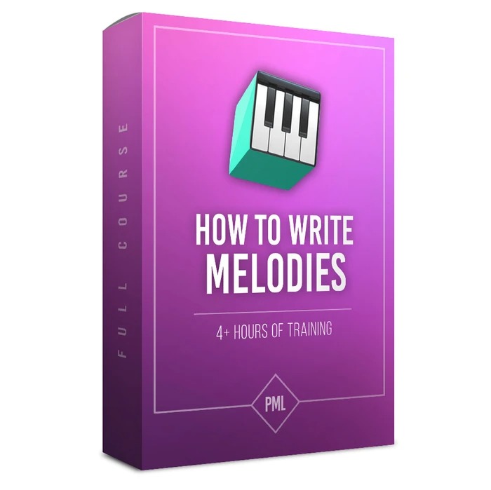 【编写旋律高级课程】PML Production Music Live – How to Write Melodies Full