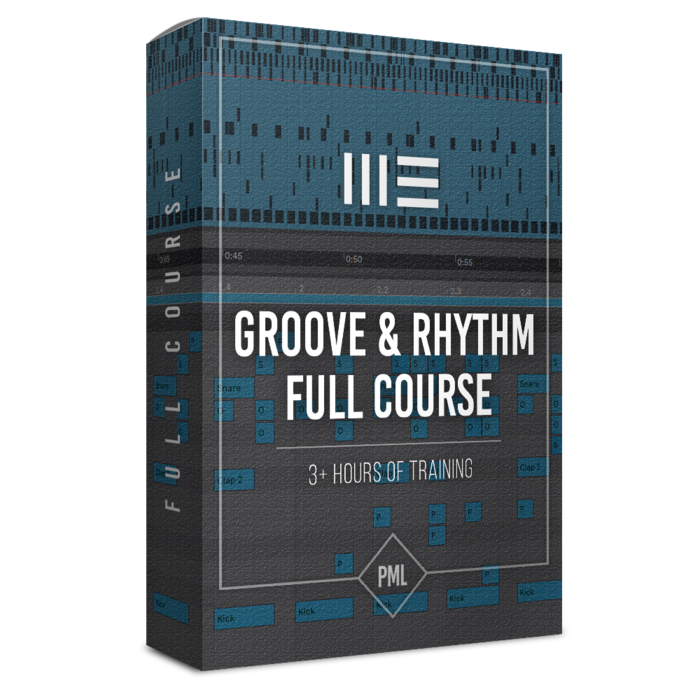 【现代电子音乐制作课程】PML Production Music Live – Groove & Rhythm Full Course