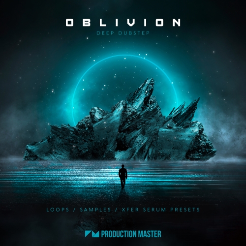 【Deep Dubstep风格采样包】Production Master – Oblivion – Deep Dubstep