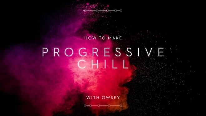 【Owsey音乐制作课程】Sonic Academy-How To Make Progressive Chill with Owsey