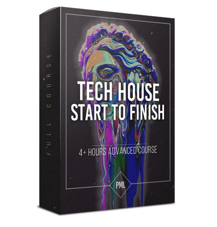 【Tech House风格制作课程】Production Music Live-Tech House From Start To Finish Course In Ableton Live