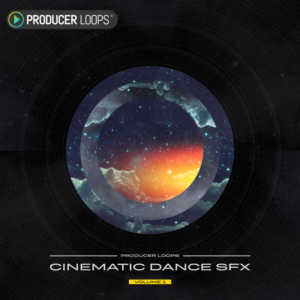 【SFX/EDM电影多风格采样包】Producer Loops – Cinematic Dance SFX Volume 1
