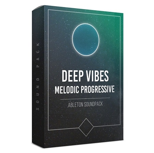【Progressive House风格构建套装】Deep Vibes – Melodic Progressive House Pack