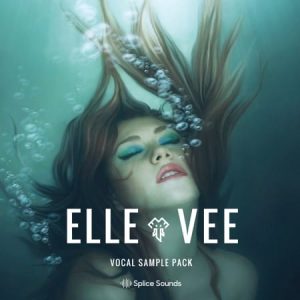 【人声采样包】Elle Vee Vocal Sample Pack