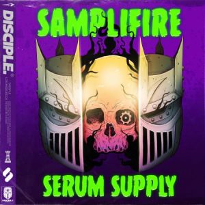 【RiddimDubstep风格采样包】Disciple Samples Samplifire – Serum Supply Vol.1
