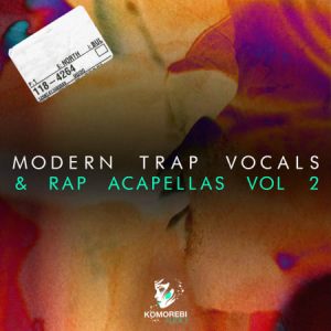 【现代Hip-Hop说唱风格采样包】Komorebi Audio – Modern Trap Vocals & Rap Acapellas Vol.2