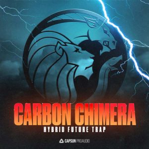 【Hybrid Future Trap风格采样包】Capsun ProAudio – Carbon Chimera: Hybrid Future Trap