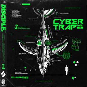 【Hybrid Trap风格采样包】Disciple Samples – Eliminate: Cyber Trap Vol. 1