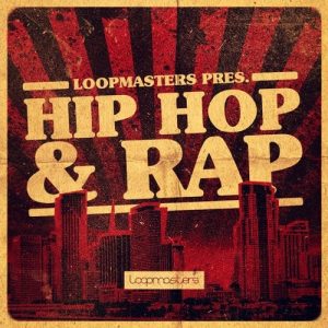 【Hip Hop＆Rap说唱采样包】Loopmasters – Hip Hop & Rap