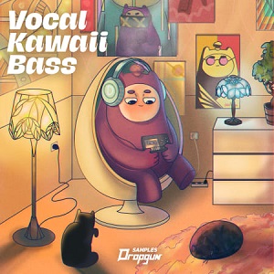 【Kawaii Bass风格采样包】Dropgun Samples – Vocal Kawaii Bass