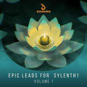 【Housee风格Sylenth1预设包】Dharma Worldwide Epic Leads for Sylenth1 Volume