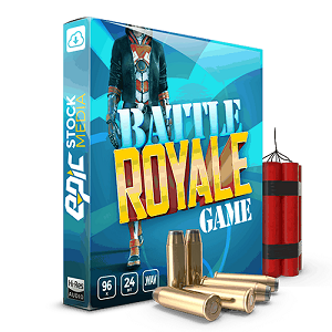 【游戏&电影枪声采样包】Epic Stock Media Battle Royale Game