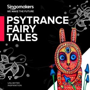 【Psytrance风格采样包】Singomakers – Psytrance Fairy Tales