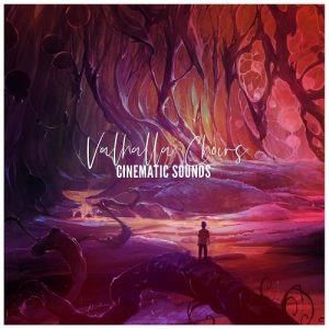 【电影&合唱团人声采样包】Cinematic Sounds – Valhalla Choirs Sample Pack 【电影&合唱团人声采样包】Cinematic Sounds – Valhalla Choirs Sample Pack