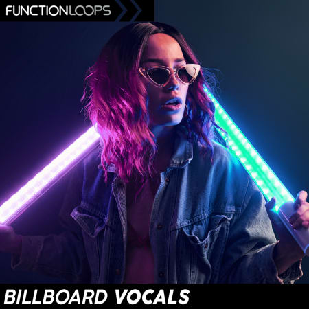 【EDM多风格人声采样包】Function Loops – Billboard Vocals