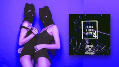 【House多风格人声采样包】Ultra G-House Vocals 4