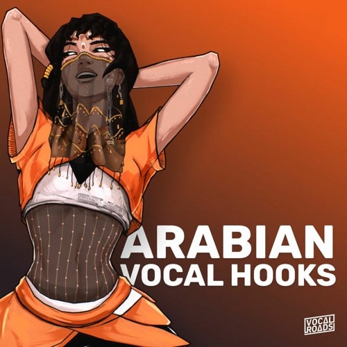 【EDM阿拉伯人声采样包】Vocal Roads Arabian Vocal Hooks