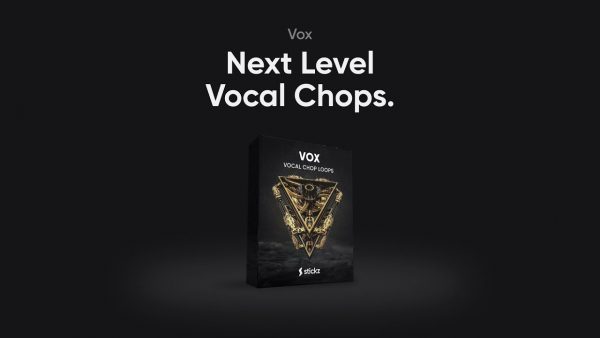 【House多风格人声采样包】Stickz Vox Vocal Chop Loops