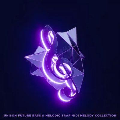【 Future Bass & Melodic Trap风格MIDI旋律包】Unison Future Bass & Melodic Trap MIDI Melody Collection