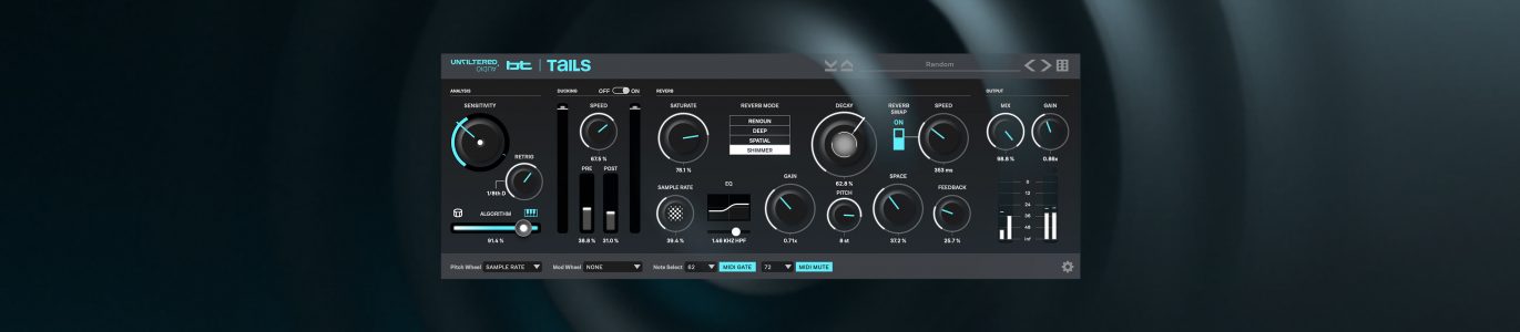 【多功能新型混响插件】Plugin Alliance Unfiltered Audio TAILS v1.0.2(Win+Mac)