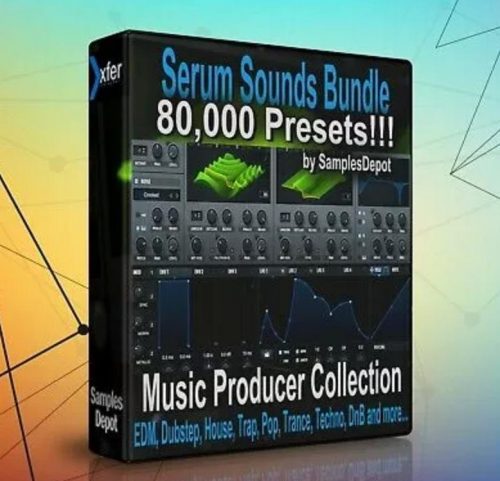 【80000+EDM多风格血清预设终极套装】Samples Depot – 80,000 xFer Serum Presets Bundle 【80000+EDM多风格血清预设终极套装】Samples Depot – 80,000 xFer Serum Presets Bundle