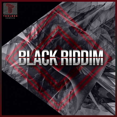 【Riddim&Dubstep风格采样包】Toolbox Samples – Black Riddim