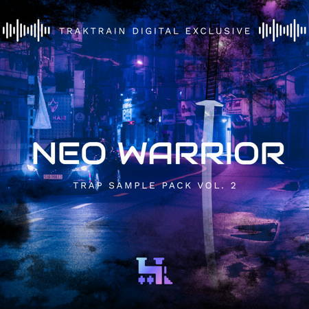 【Japanese Trap风格采样包】TrakTrain – Neo Warrior Trap Sample Pack Vol. 2
