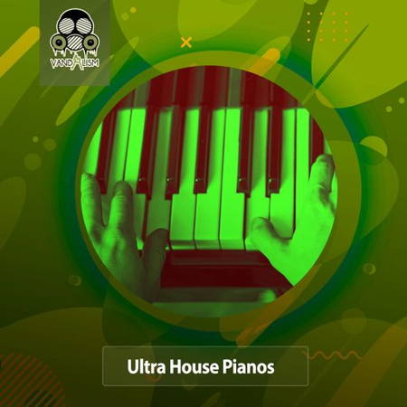 【Progressive House多风格钢琴采样包】Vandalism Ultra House Pianos