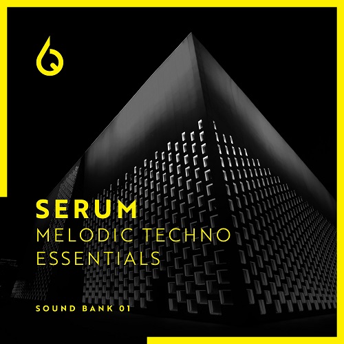 【Melodic Techno风格血清预设包】Freshly Squeezed Samples – Serum Melodic Techno Essentials Volume 1