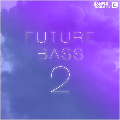 【Future Bass风格采样包】Sample Tools by Cr2 Future Bass 2