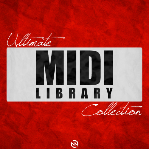 【Modern Trap&Lofi多风格终极MIDI包】New Nation Ultimate MIDI Library Collection 1