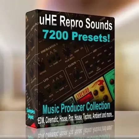 【7,200+EDM多风格UHE REPRO合成器预设合集】Samples Depot uHe Repro 7200 Presets Super Bundle