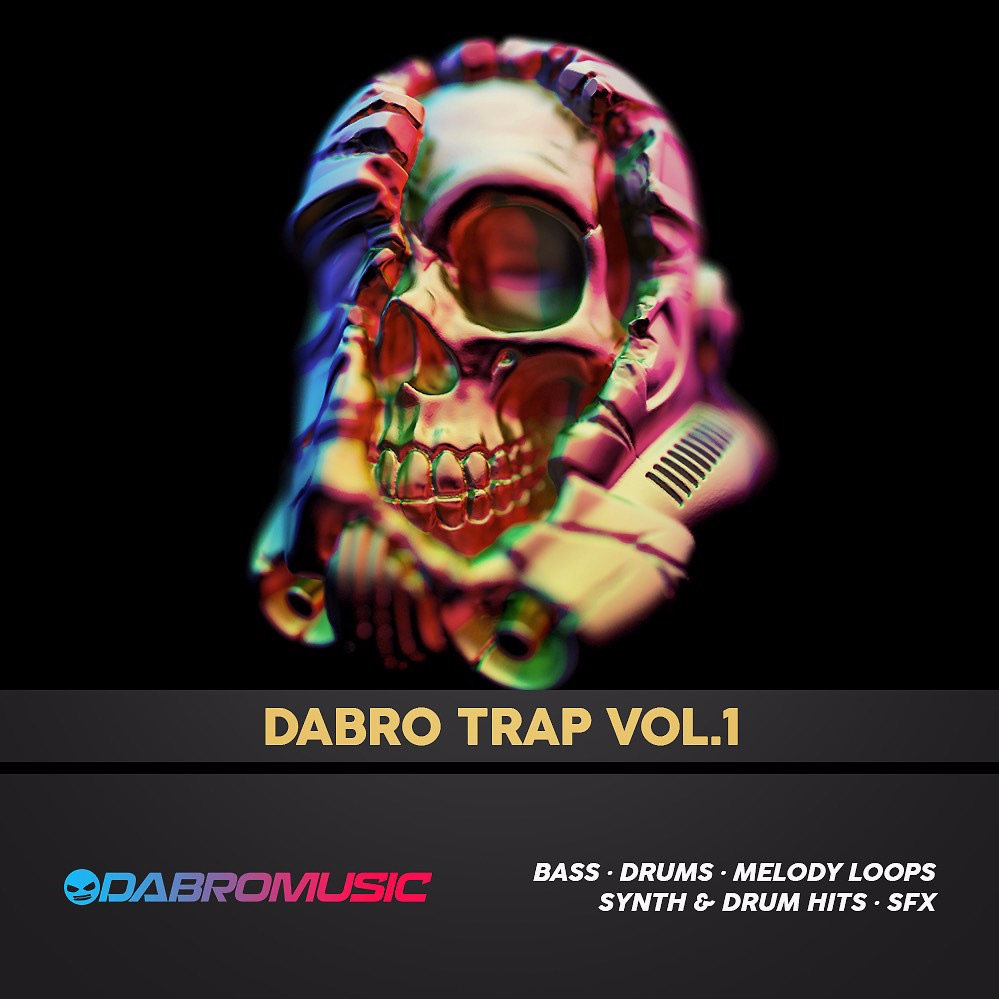 【Hybrid Trap多风格采样包】DABRO Music Dabro Trap