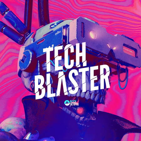 【Tech Blaster风格采样包】Black Octopus Sound Tech Blaster